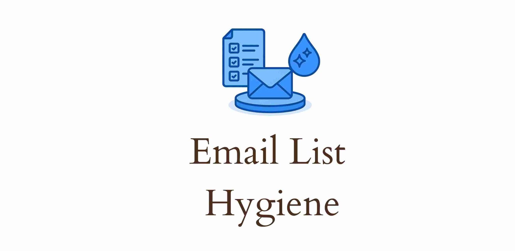 Email List Hygiene